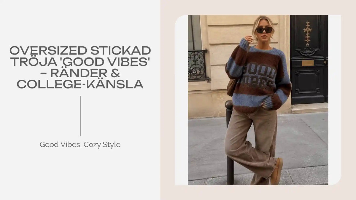 Oversized Stickad Tr&ouml;ja 'Good Vibes' &ndash; R&auml;nder &amp; College-k&auml;nsla by@Outfy